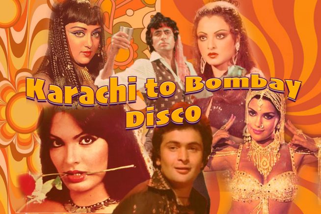 Karachi to Bombay Disco