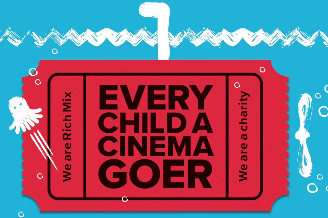 Every Child a Cinema Goer 2022 - Rich Mix